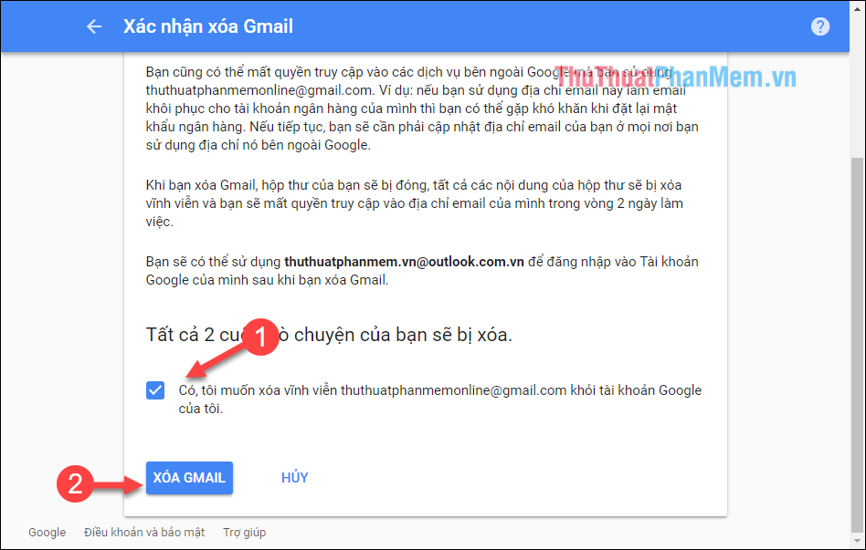 Tích chọn đồng ý xoá tài khoản Gmail sau đó nhấn nút Xoá Gmail