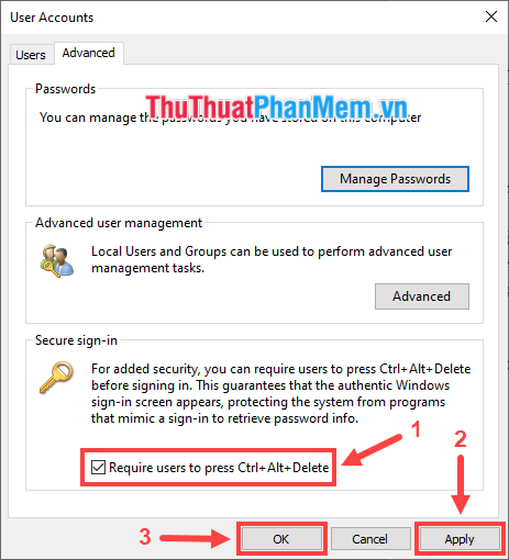Tích chọn Require users to press Ctrl+Alt+Delete