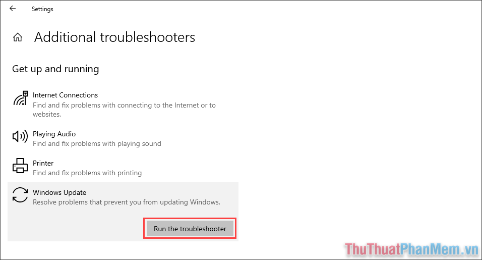 Tìm đến mục Windows Update và chọn Run the troubleshooter để bắt đầu chạy sửa lỗi