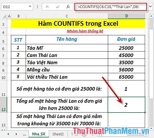 Tổng số mặt hàng Thái Lan có đơn giá lớn hơn 25000 là 2