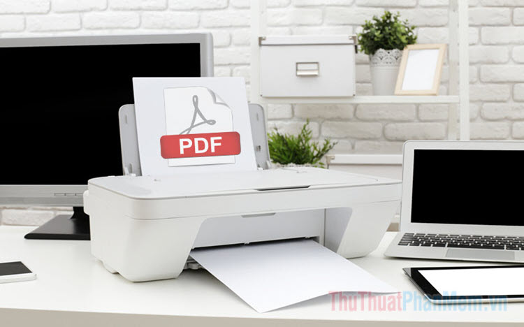 Top 5 phần mềm in file PDF tốt nhất