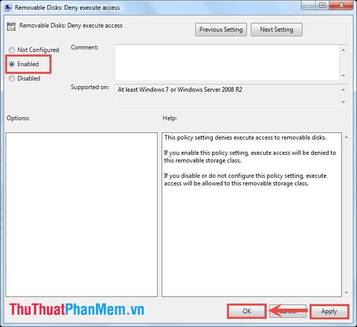 Trong hộp thoại Removable Disks: Deny Execute Access
