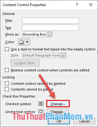 Trong mục Checked symbol kích chọn Change