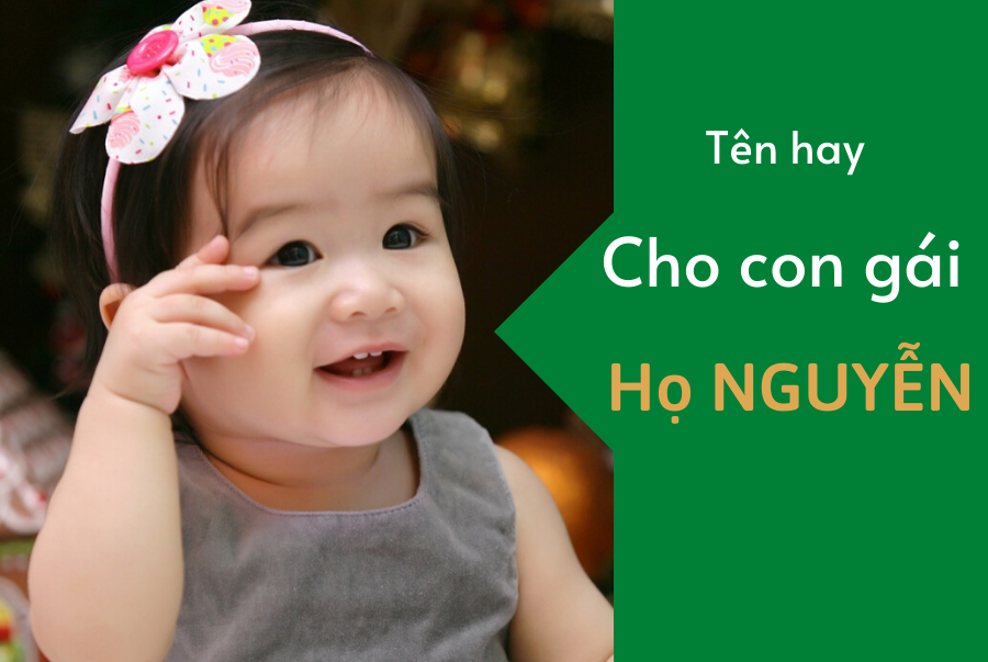 tên hay cho con gái họ Nguyễn