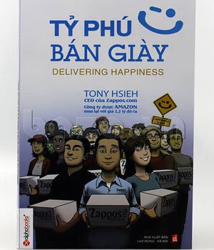 Tỷ Phú Bán Giày (Delivering Happiness)